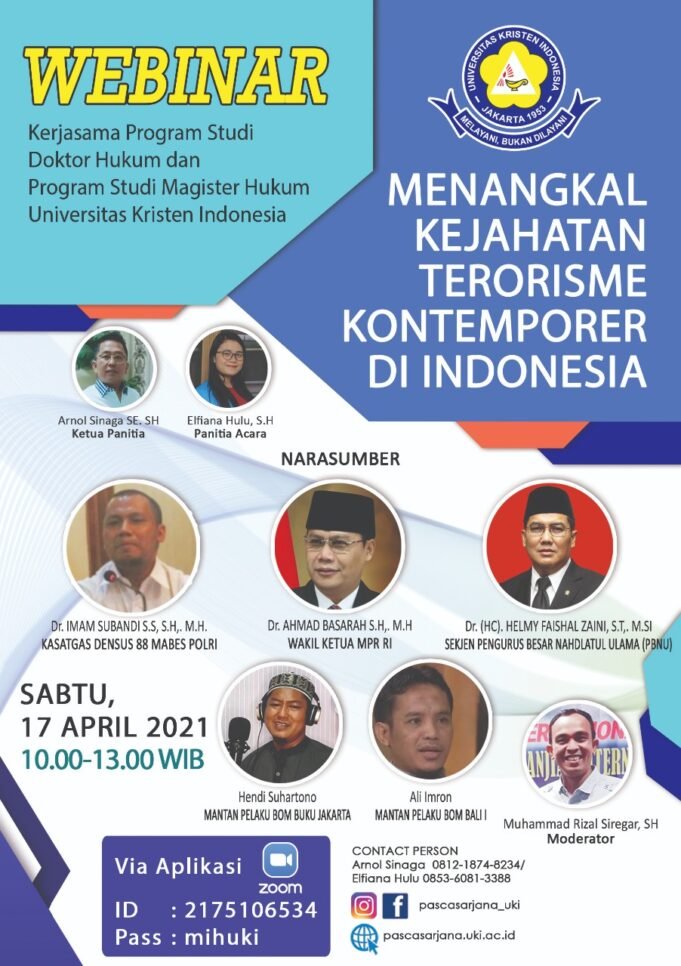 Program Studi Magister Hukum 2020 dan Doktor Hukum Pascasarjana UKI Menggelar Webinar ‘Menangkal Kejahatan Terorisme Kontemporer di Indonesia’