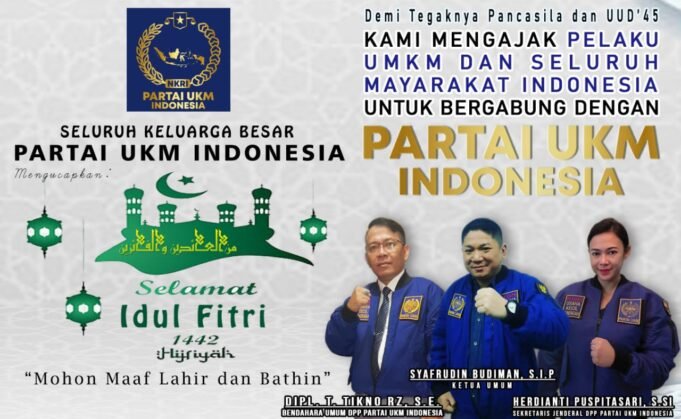 Ketum Partai UKM Indonesia : Idul Fitri Momentum Membantu Sesama di Tengah Pandemi Covid-19