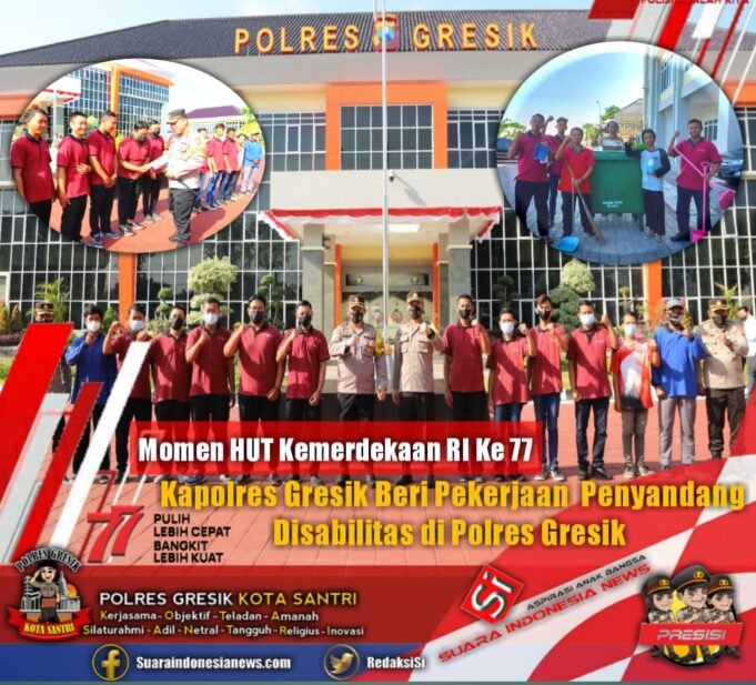 Momen HUT Kemerdekaan RI Ke 77, Kapolres Gresik Beri Pekerjaan Penyandang Disabilitas di Polres Gresik